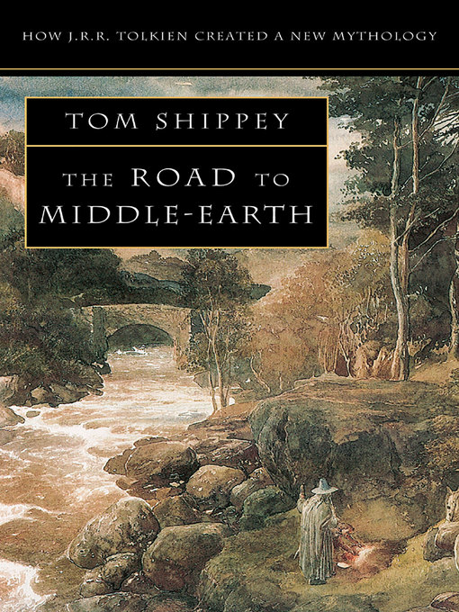 Title details for The Road to Middle-earth by Tom Shippey - Available